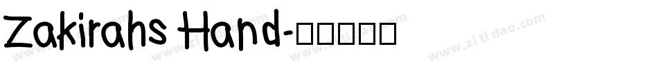 Zakirahs Hand字体转换
